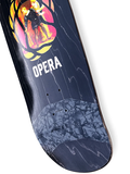 Opera Slick Shield Back Stage Skateboard Deck 10"